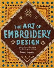 the art of embroidery by Christi Johnson